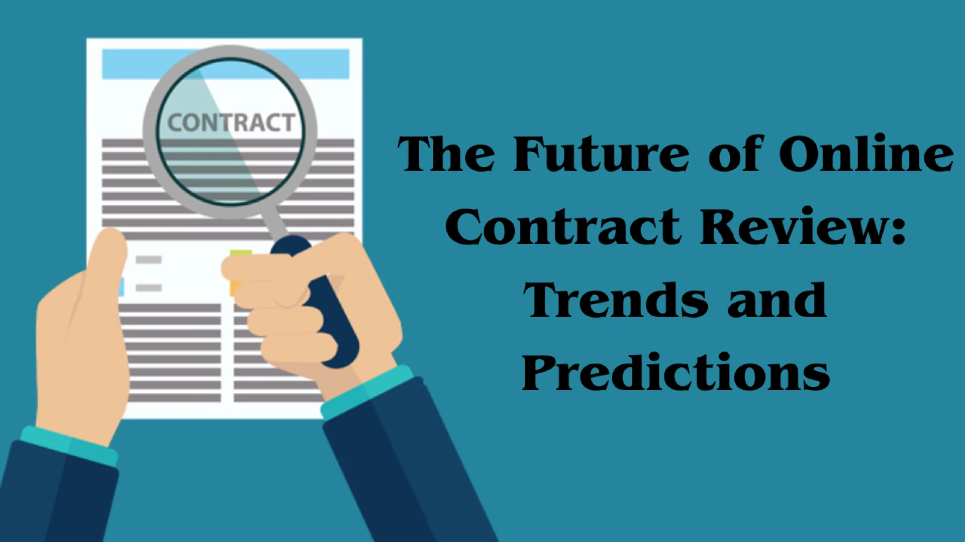 The Future of Online Contract Review: Trends and Predictions