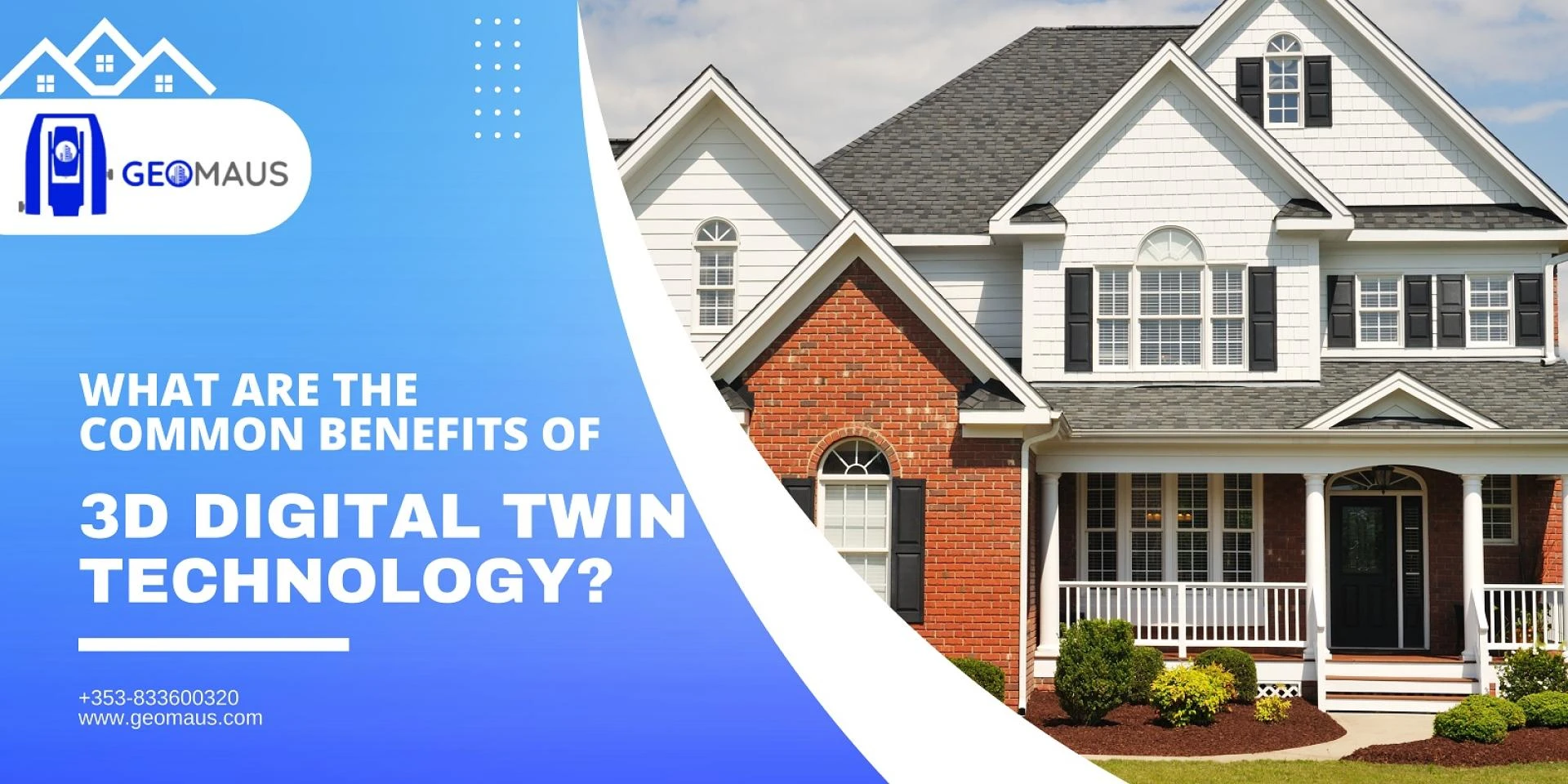 What Are The Common Benefits Of 3D Digital Twin Technology?