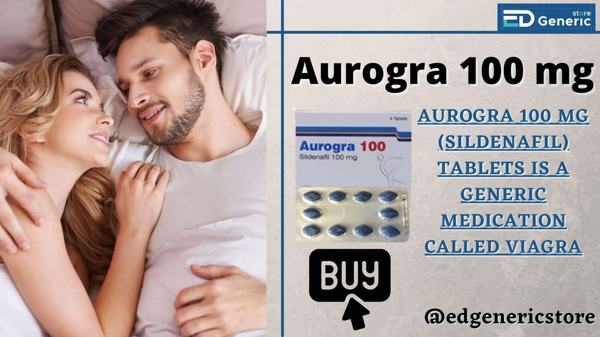 How does Aurogra Tablet treat Erectile Dysfunction? | Ed Generic Store