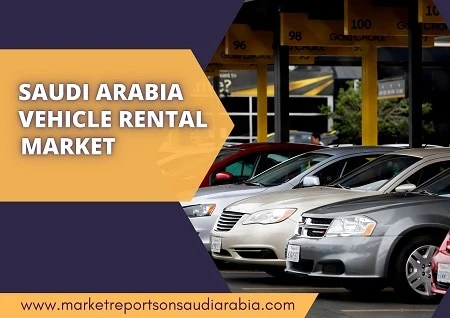 Saudi Arabia Vehicle Rental Market, By Service Type, By Rental Type, By Booking Type Forecast 2027