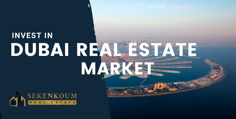 Unlocking Wealth: Why You Should Invest in Dubai Real Estate