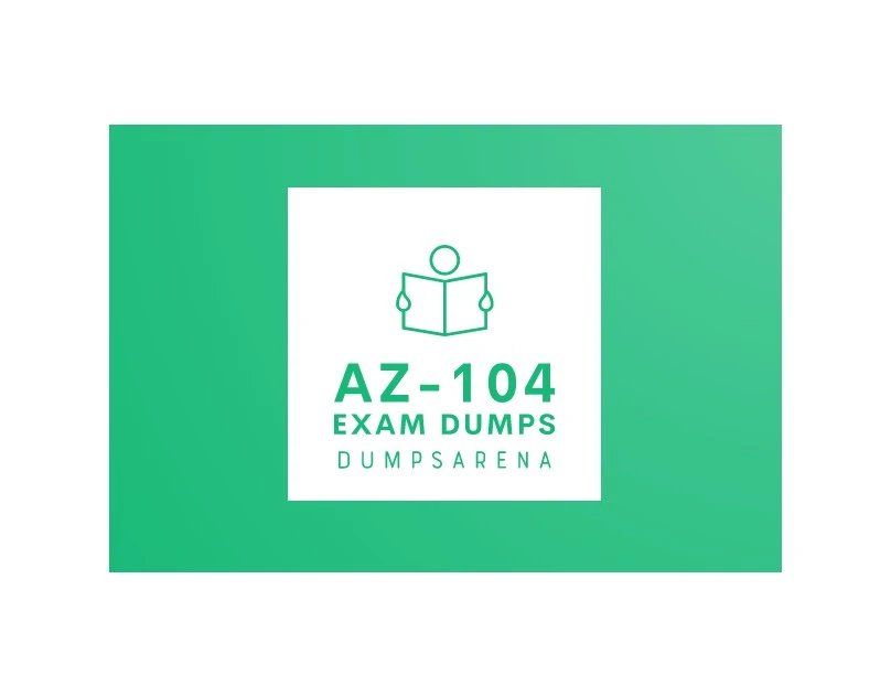 Public Notification {AZ-104 Exam Dumps} - Is It Worthy Or Not?