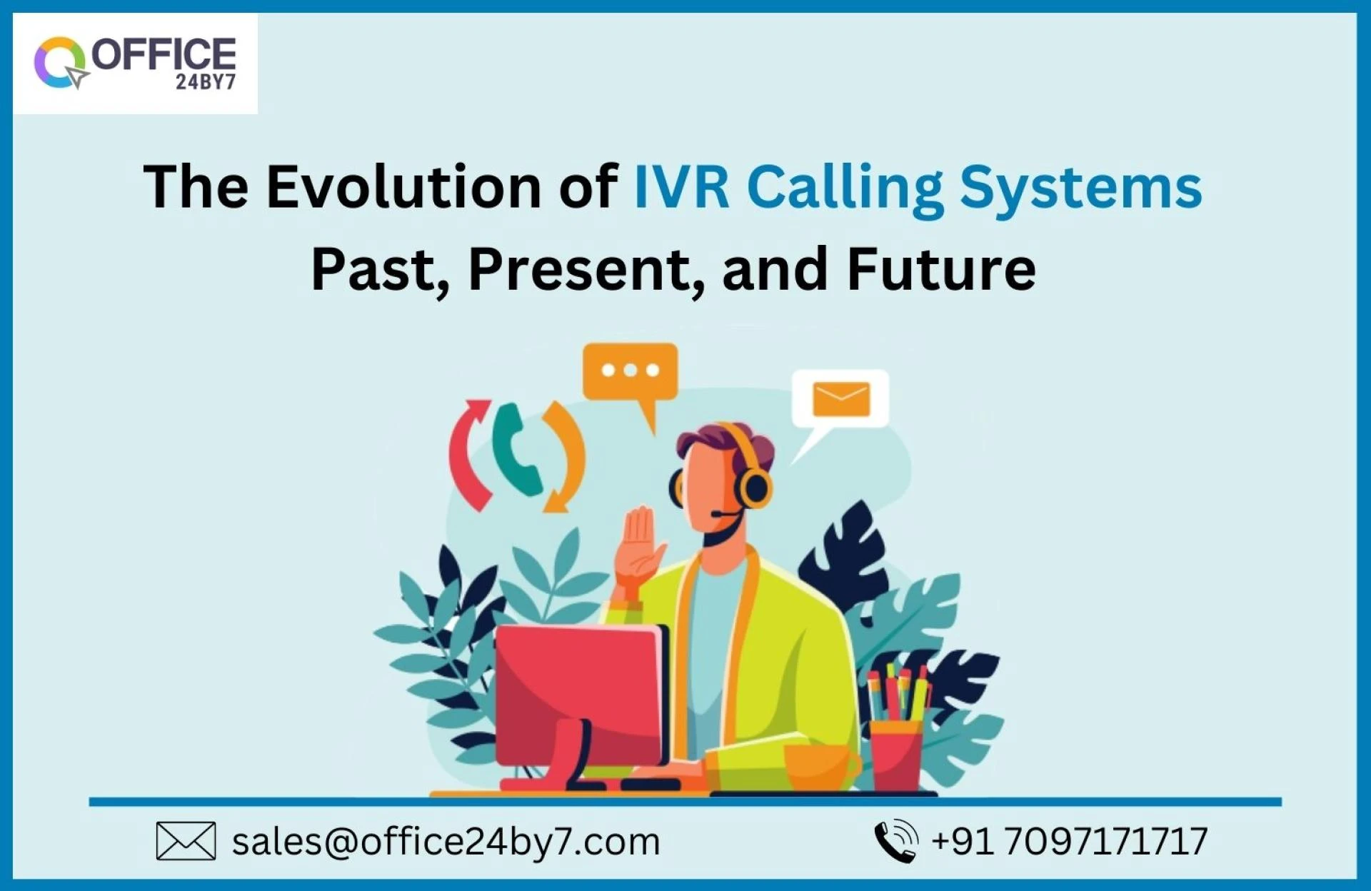 The Evolution of IVR Calling Systems: Past, Present, and Future