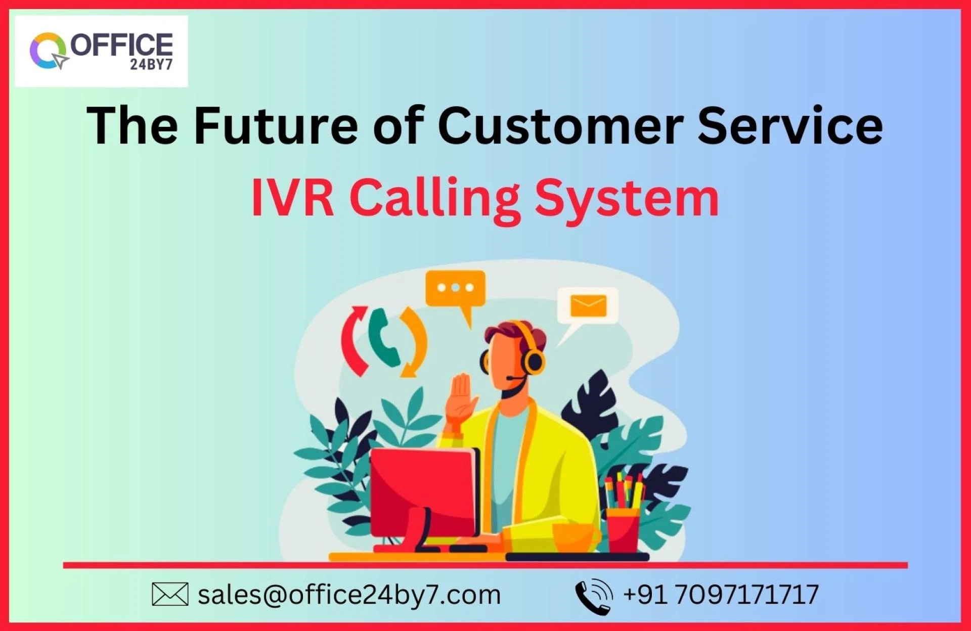 The Future of Customer Service IVR Calling System