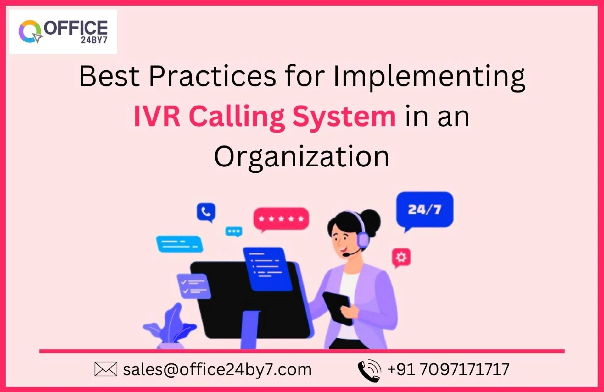 Best Practices for Implementing IVR Calling System in an Organization.