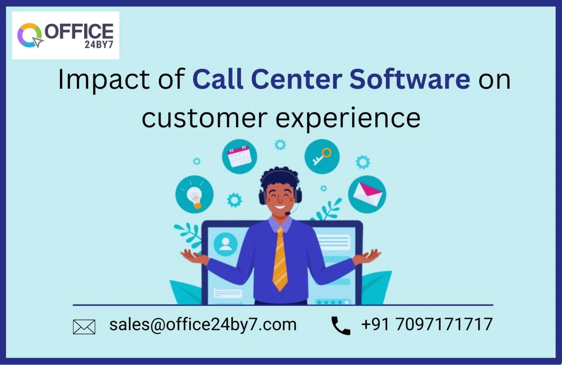 Impact of Call Center Software on customer experience