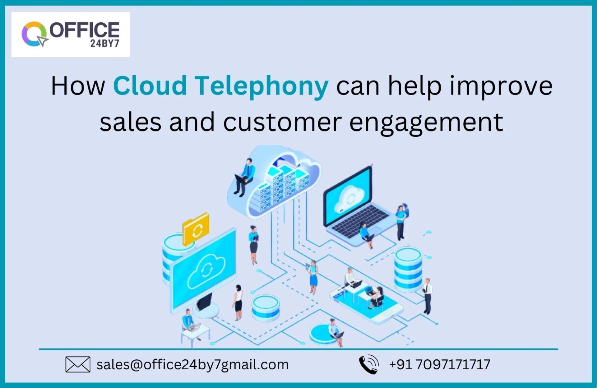 How Cloud Telephony can help improve sales and customer engagement