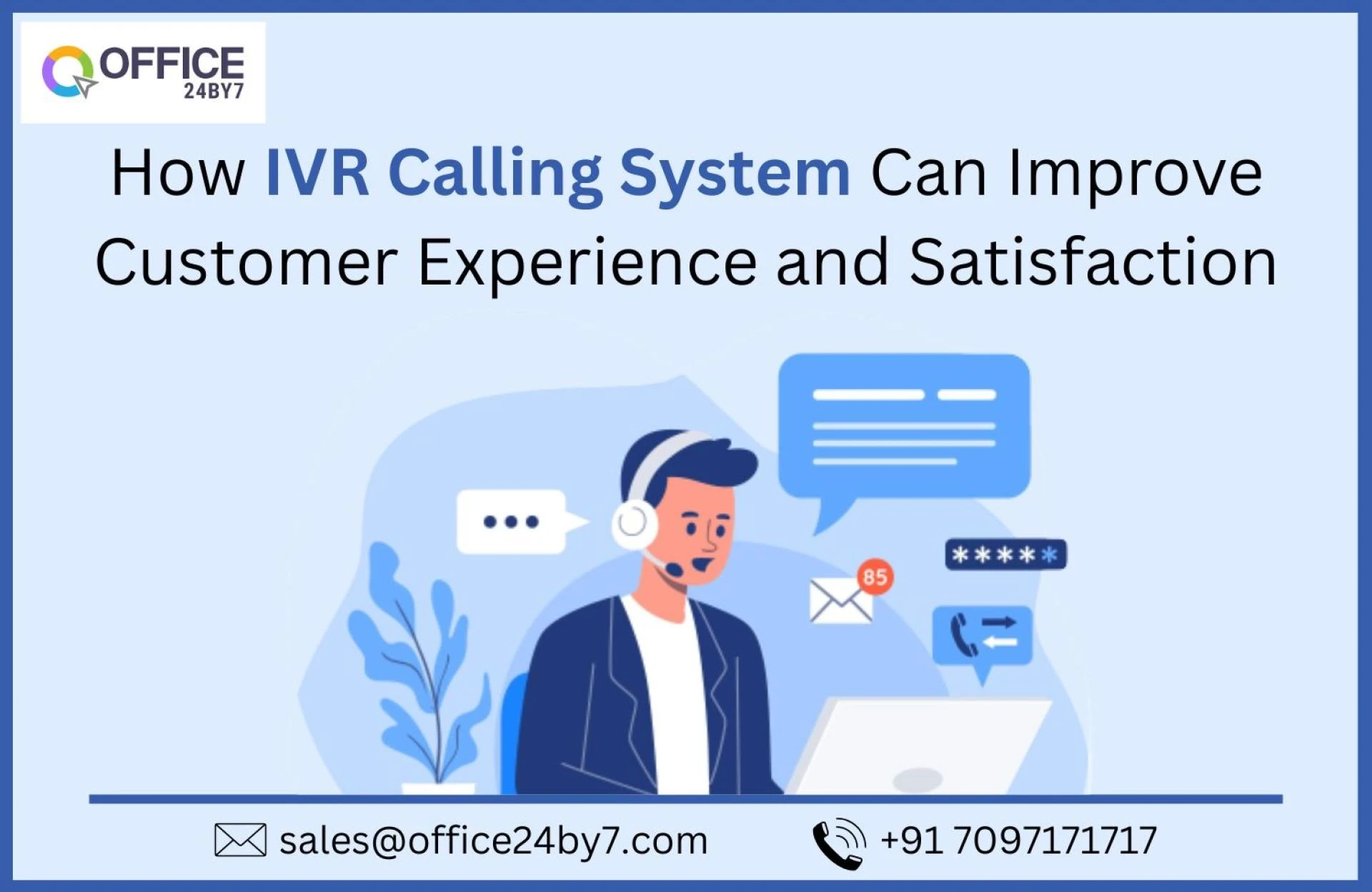 How IVR Calling System Can Improve Customer Experience and Satisfaction
