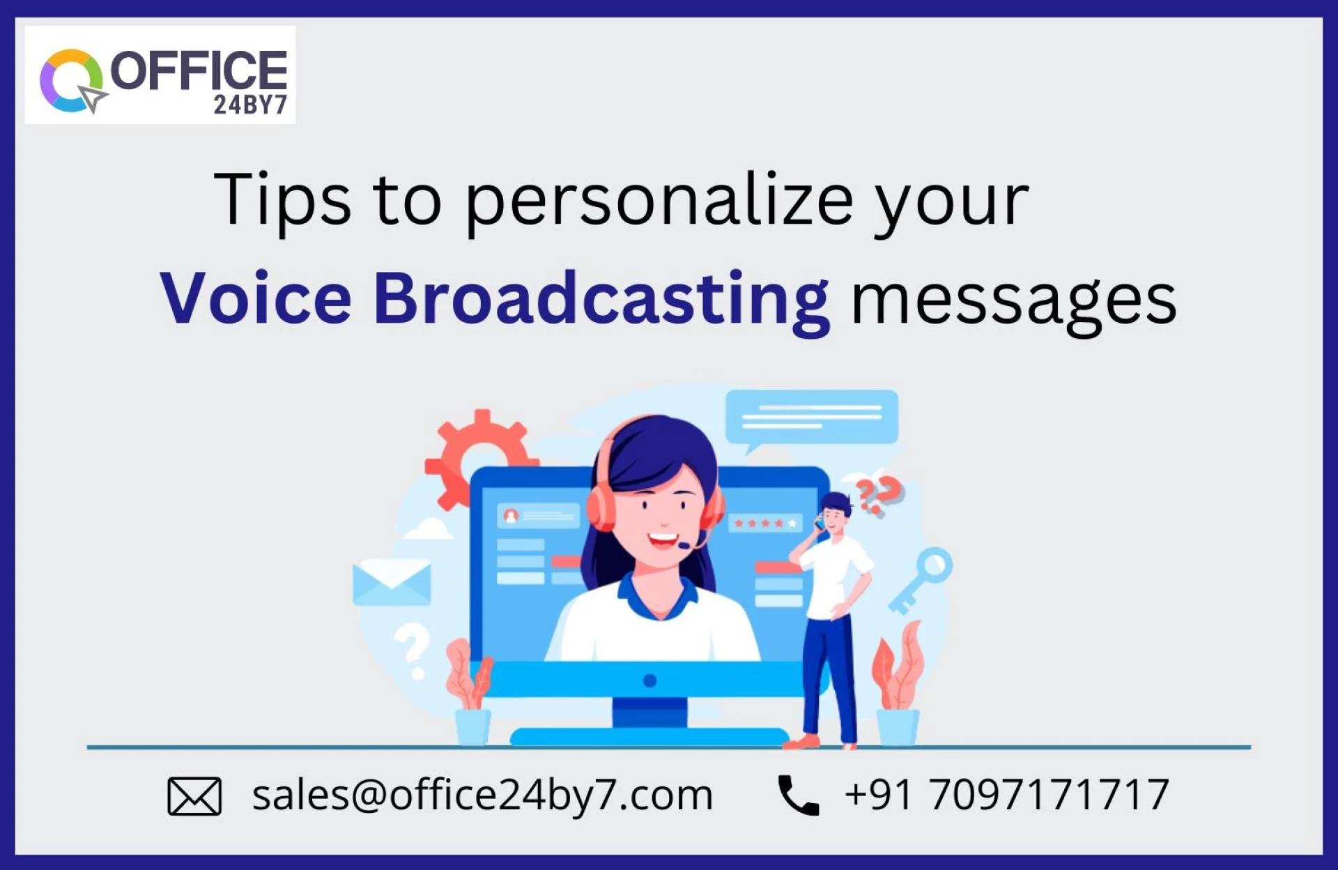 Tips to personalize your voice broadcasting messages