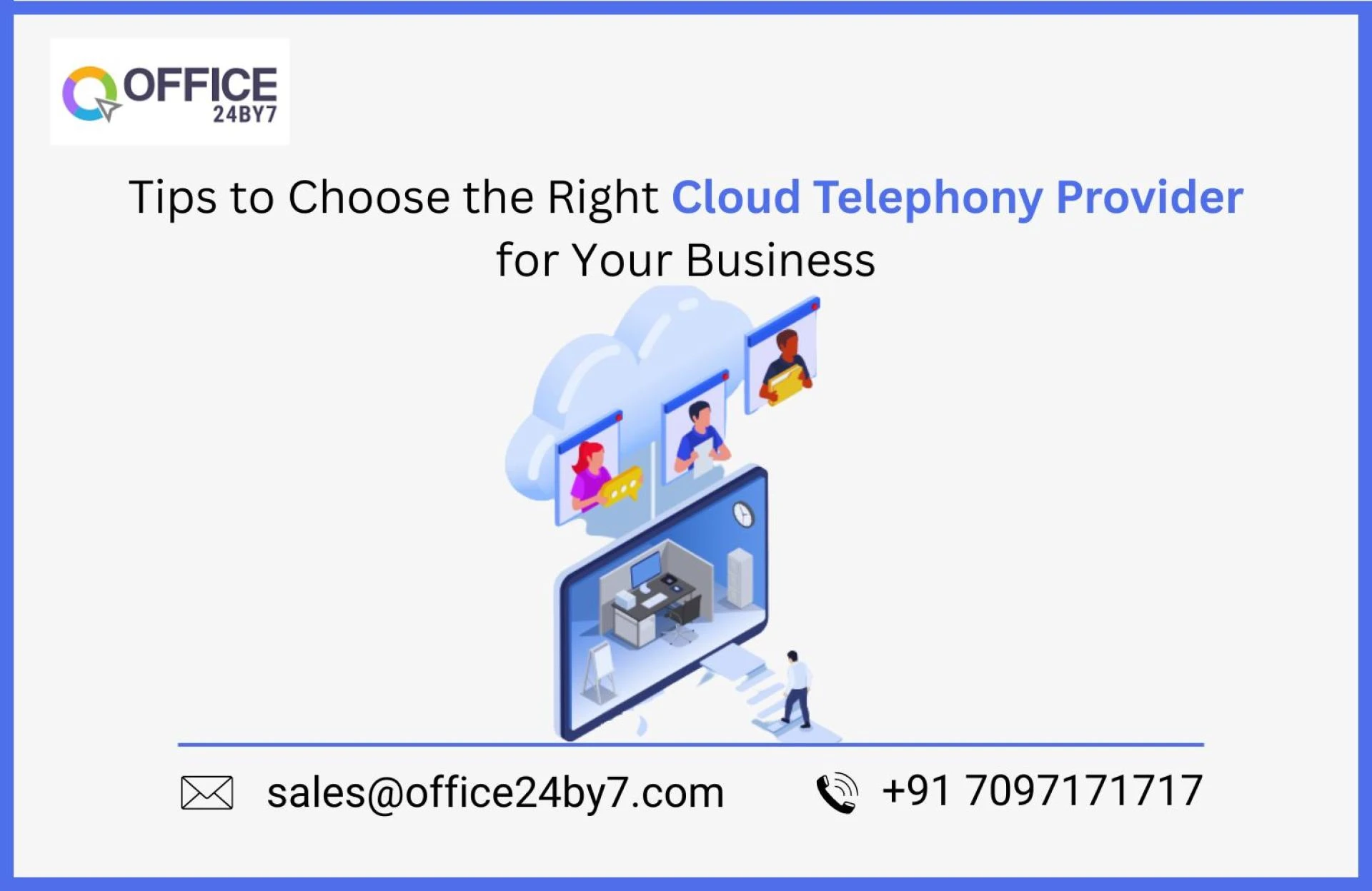 Tips to Choose the Right Cloud Telephony Provider for Your Business