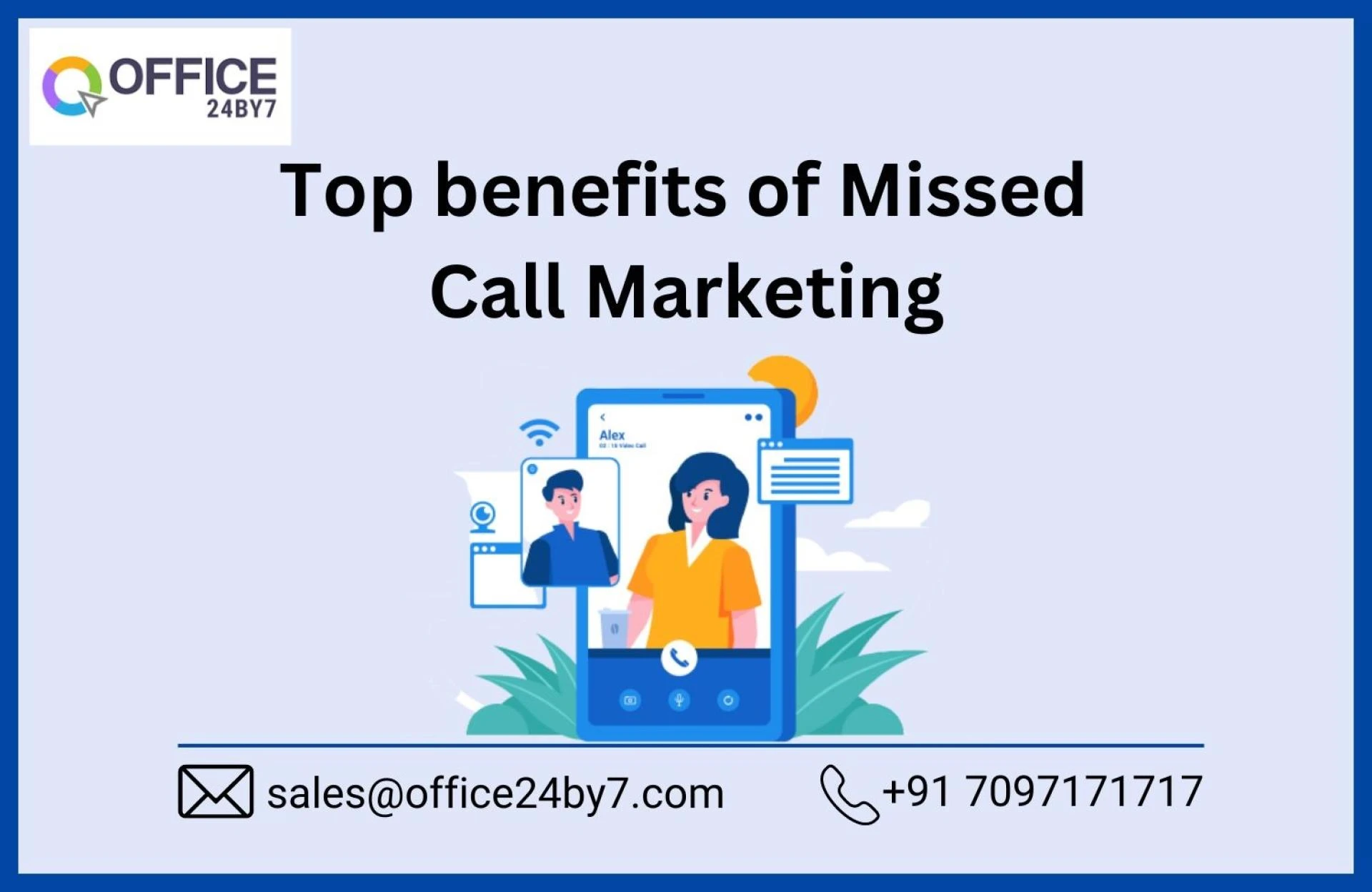Top Benefits of Missed call marketing