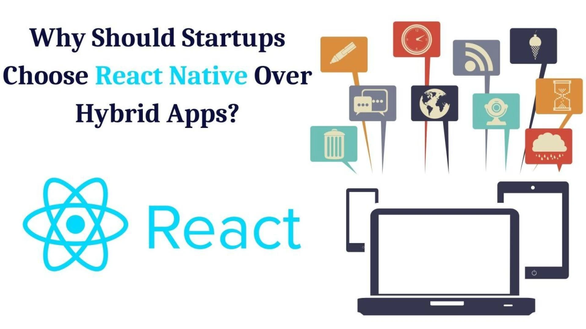 Why Should Startups Choose React Native Over Hybrid Apps?