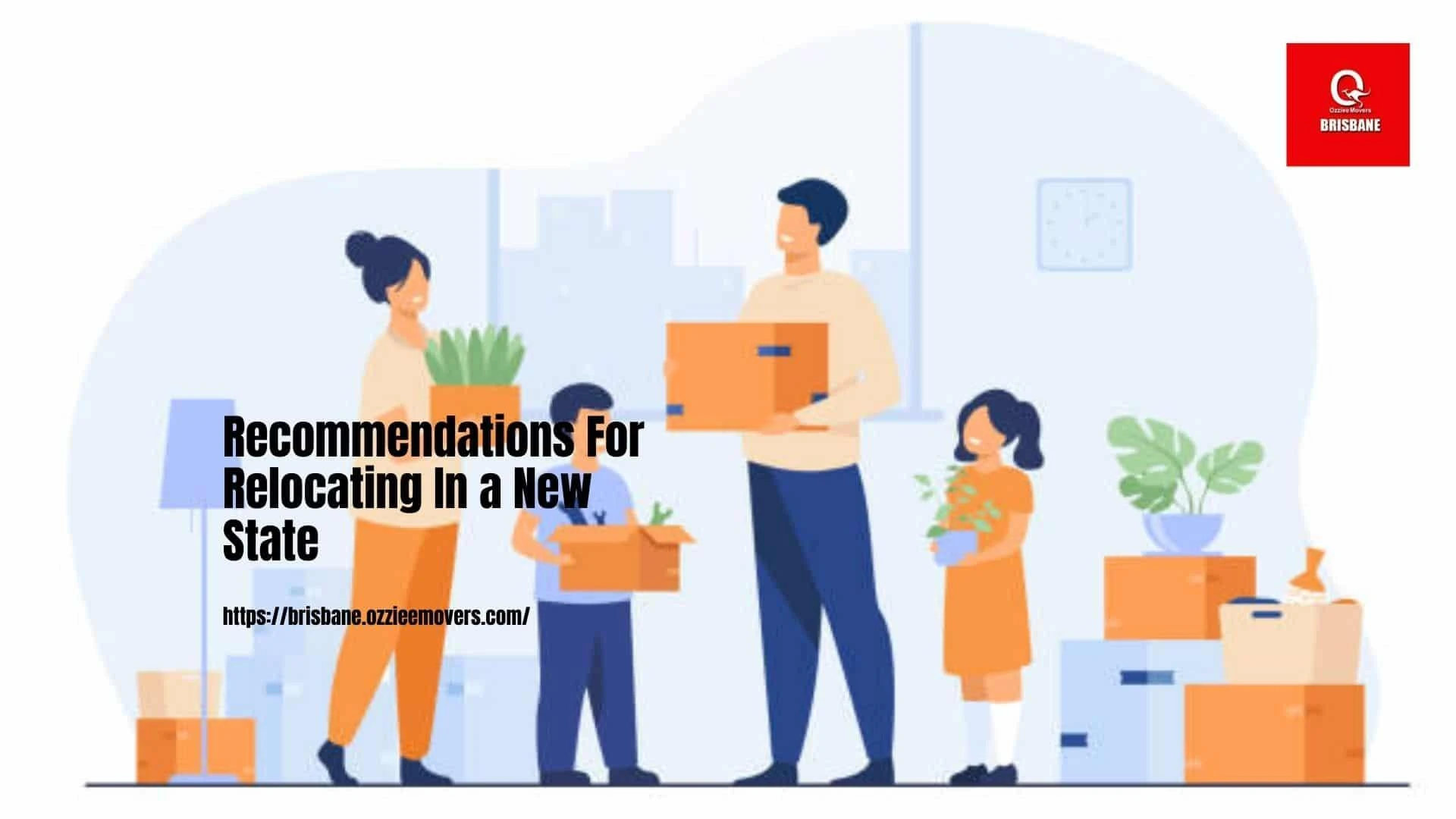 Recommendations For Relocating In a New State