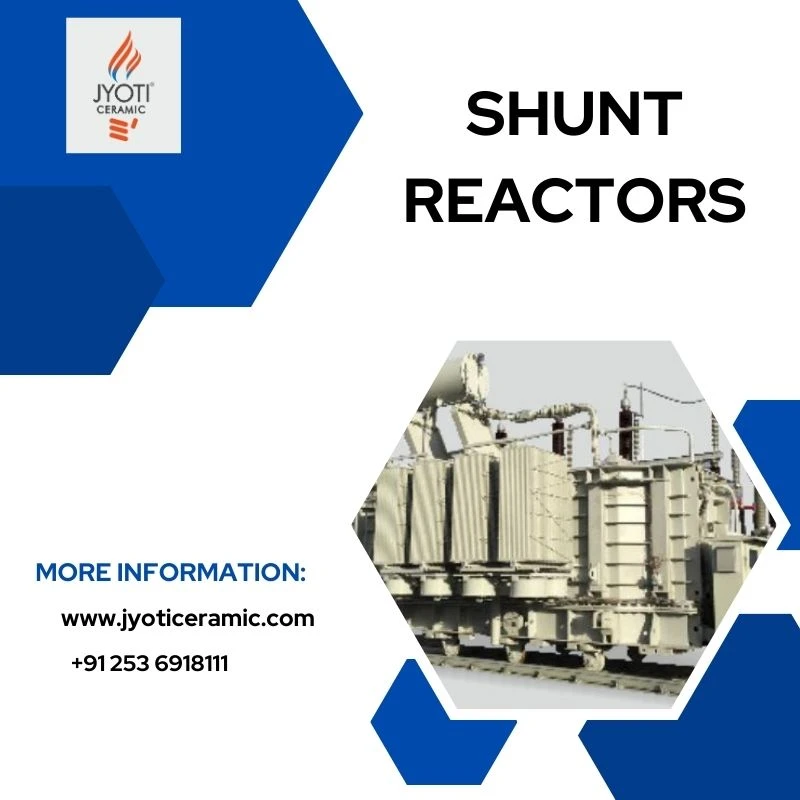 Optimizing Power Systems: Unveiling the Crucial Role of Shunt Reactors