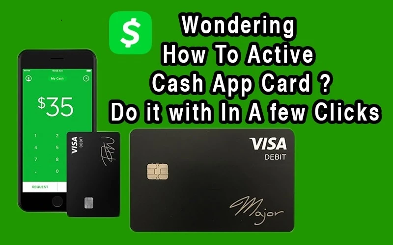How To Activate Cash App Card