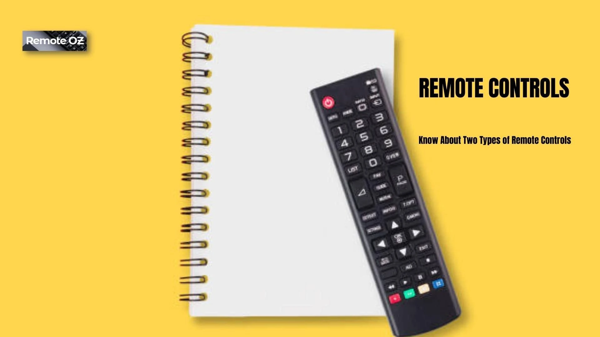 Know About Two Types of Remote Controls
