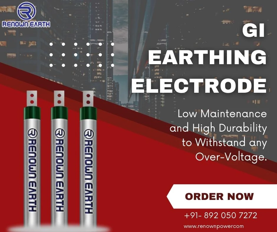 Why galvanizing the Chemical Earthing materials is necessary?