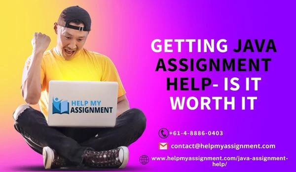 Getting Java Assignment Help- Is it Worth It