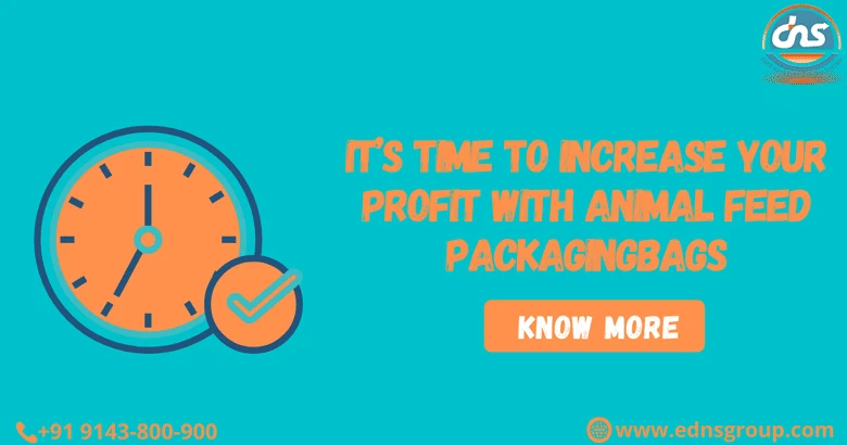 It’s time to Increase Your Profit With Animal Feed Packaging Bags