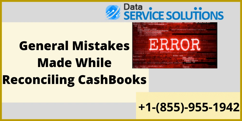 General Mistakes Made While Reconciling CashBooks