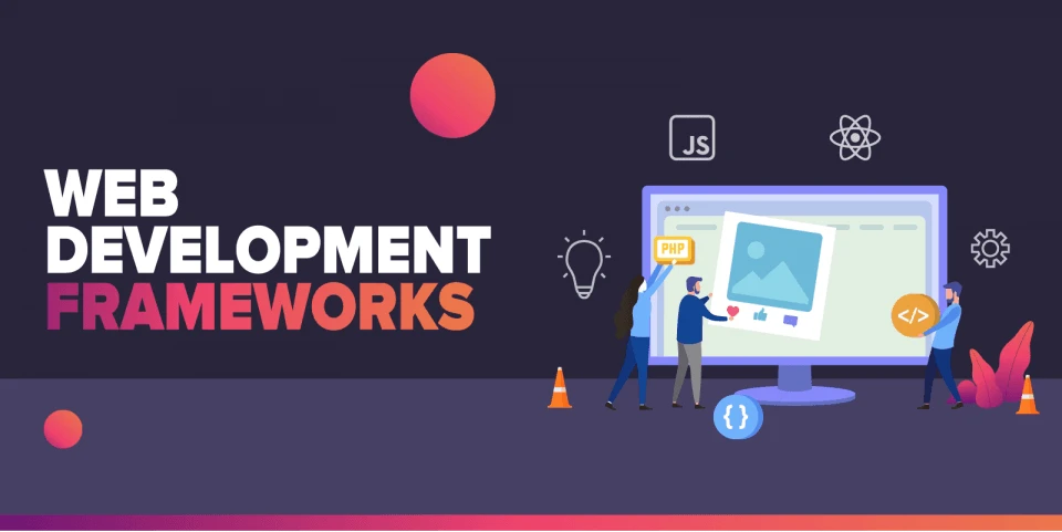 Top 5 Web Frameworks for Web Development 2022