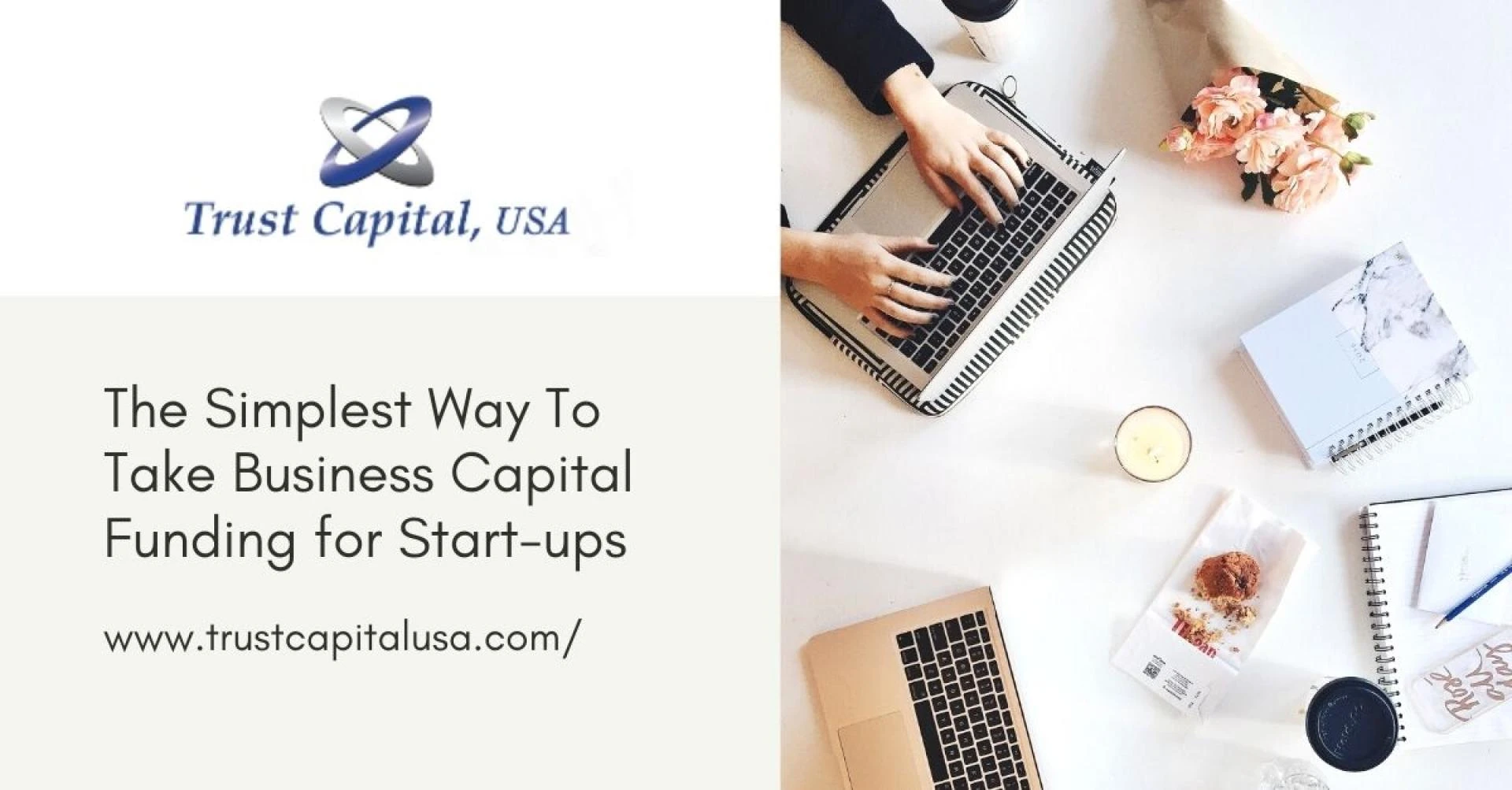 The Simplest Way To Take Business Capital Funding for Start-ups