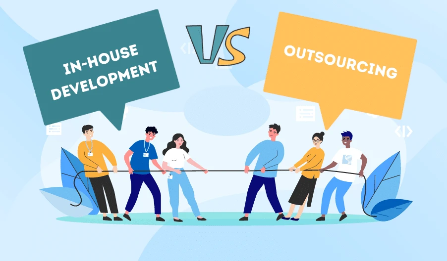 Outsourcing Vs. In-House Development: How to Choose the Right One
