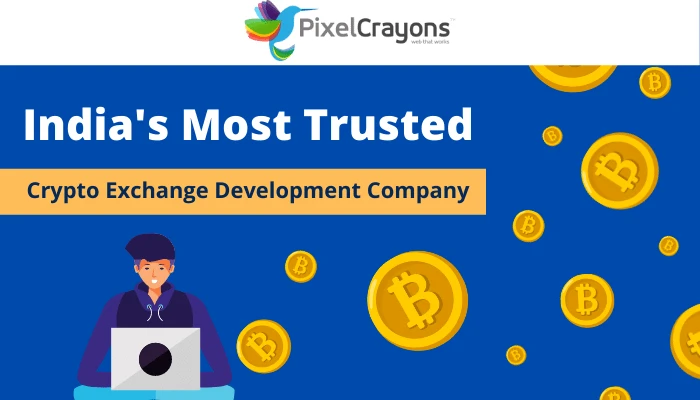 Most Trusted Cryptocurrency Exchange Development Company in India