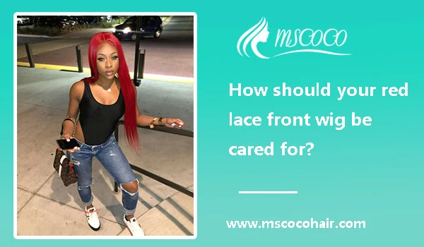 How should your red lace front wig be cared for?