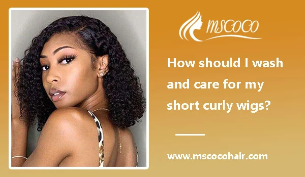 How should I wash and care for my short curly wigs?