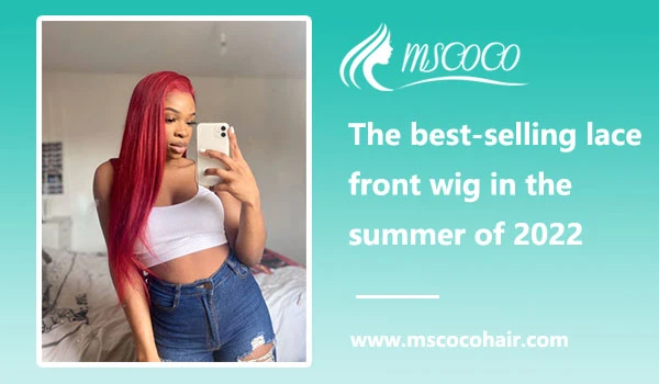The best-selling lace front wig in the summer of 2022