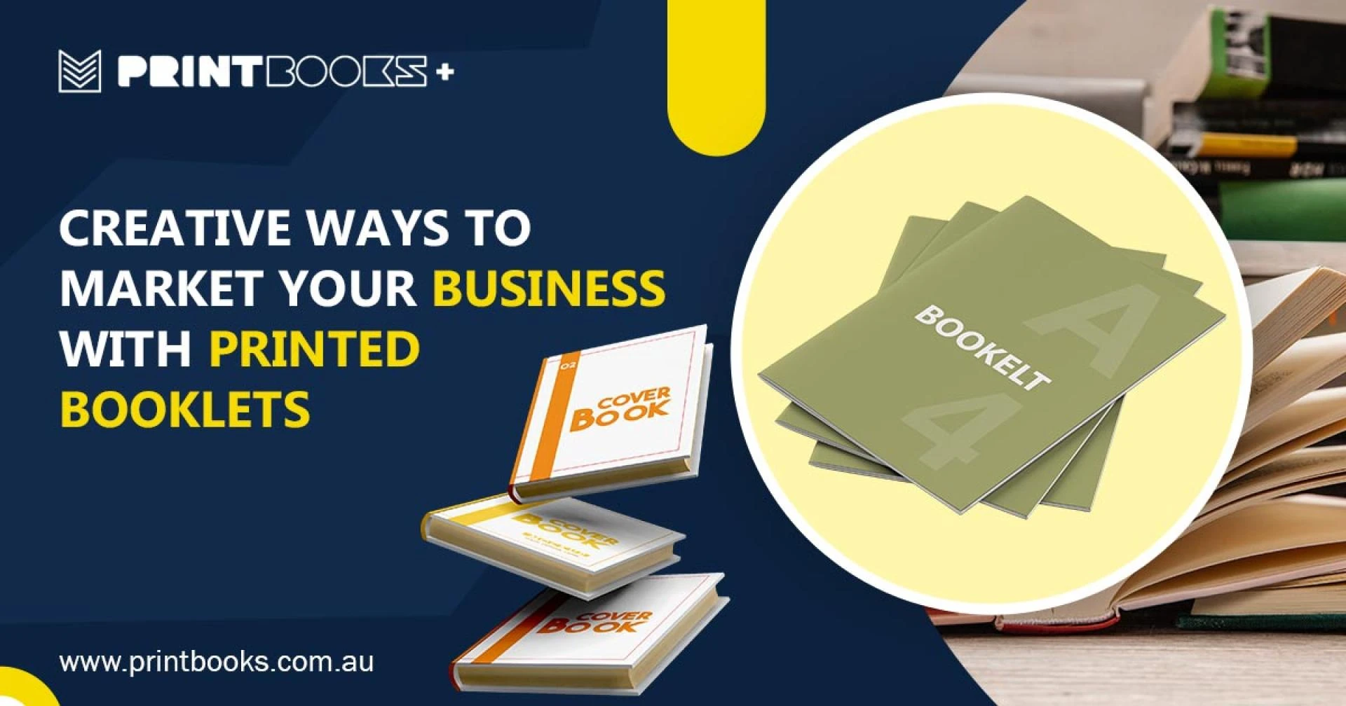 Unique Ideas to Promote Your Business with Custom Printed Booklets