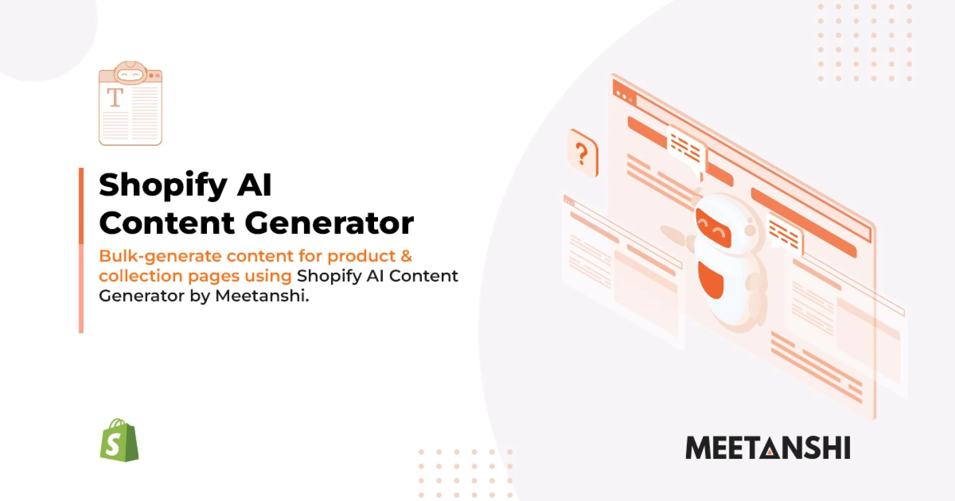 Unleash the Power of AI: Meetanshi's Shopify AI Content Generator