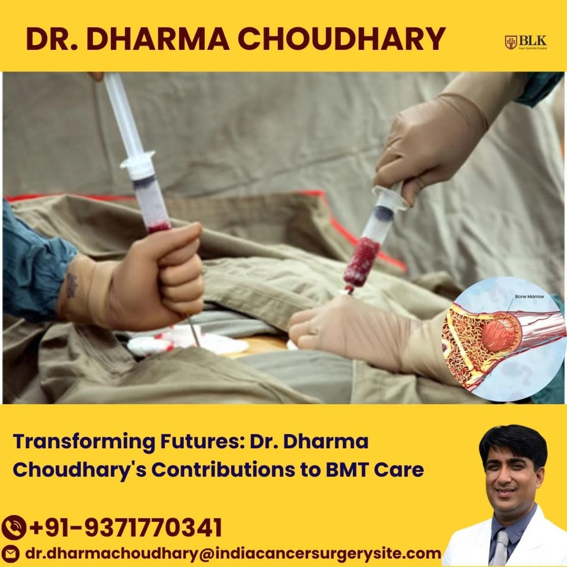 Transforming Futures: Dr. Dharma Choudhary's Contributions to BMT Care