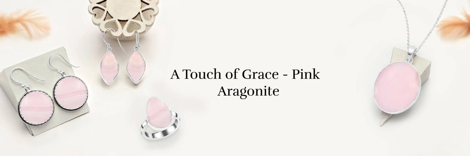 Sophisticated Shine: Pink Aragonite Jewelry for Effortless Sophistication