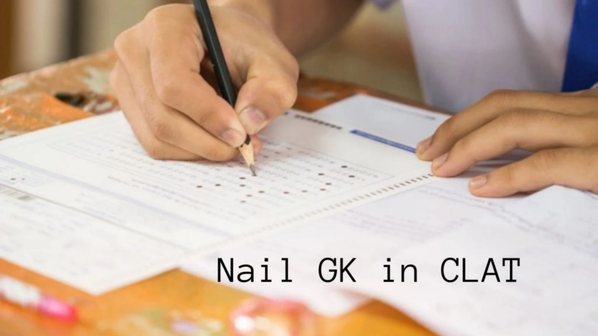 Secret Tricks to Nail GK section in CLAT