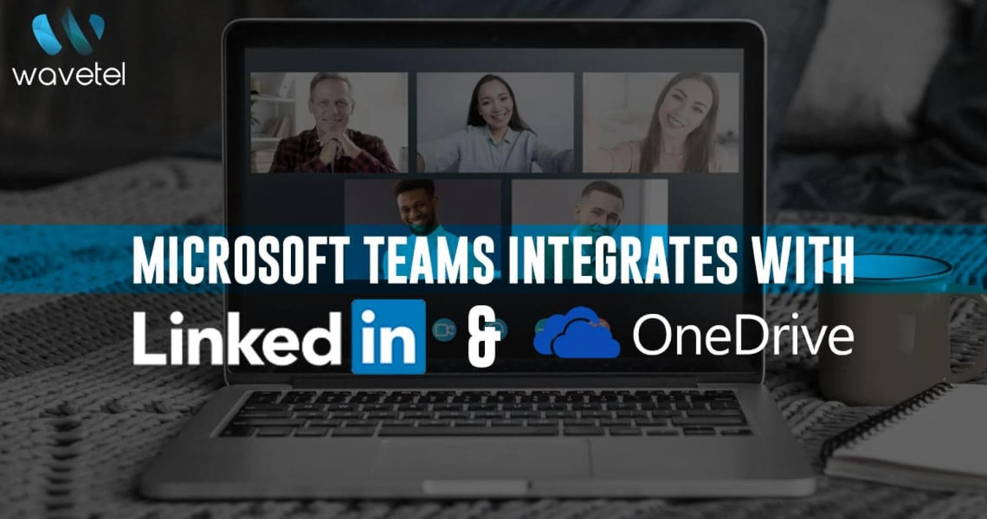 Microsoft Teams Integrates with LinkedIn and OneDrive