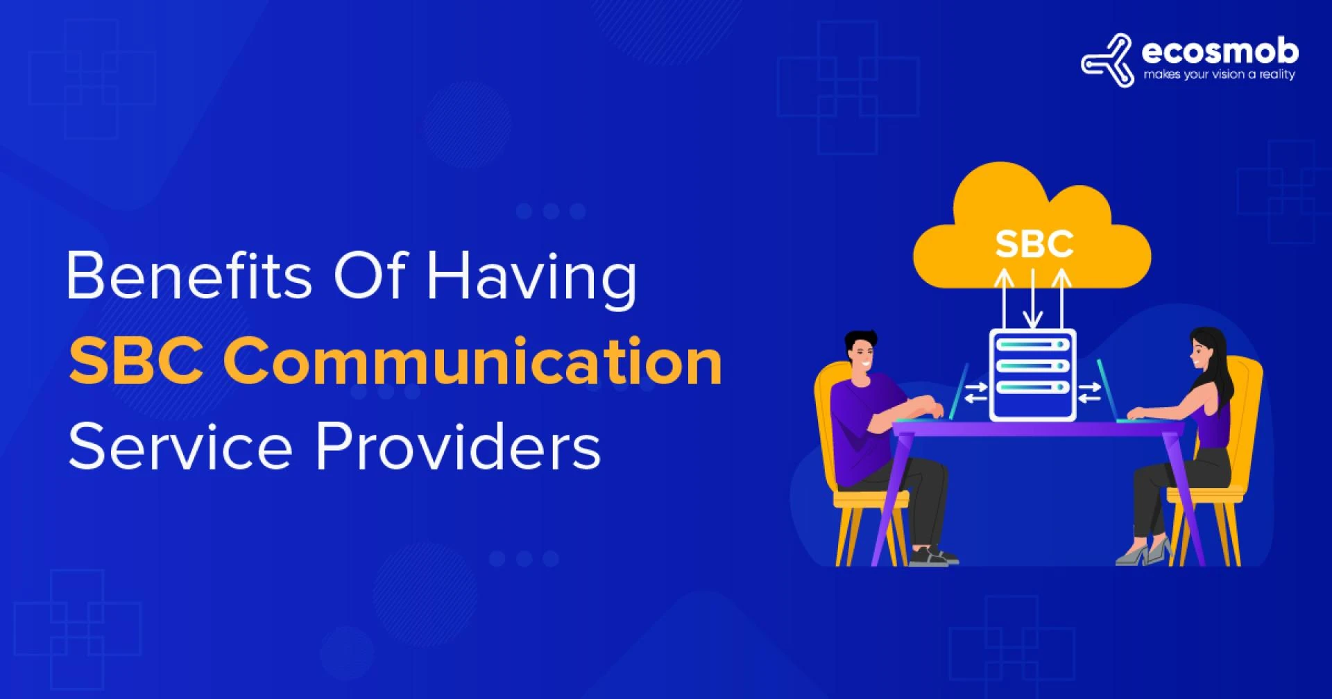 Benefits of Having SBC Communication Service Providers