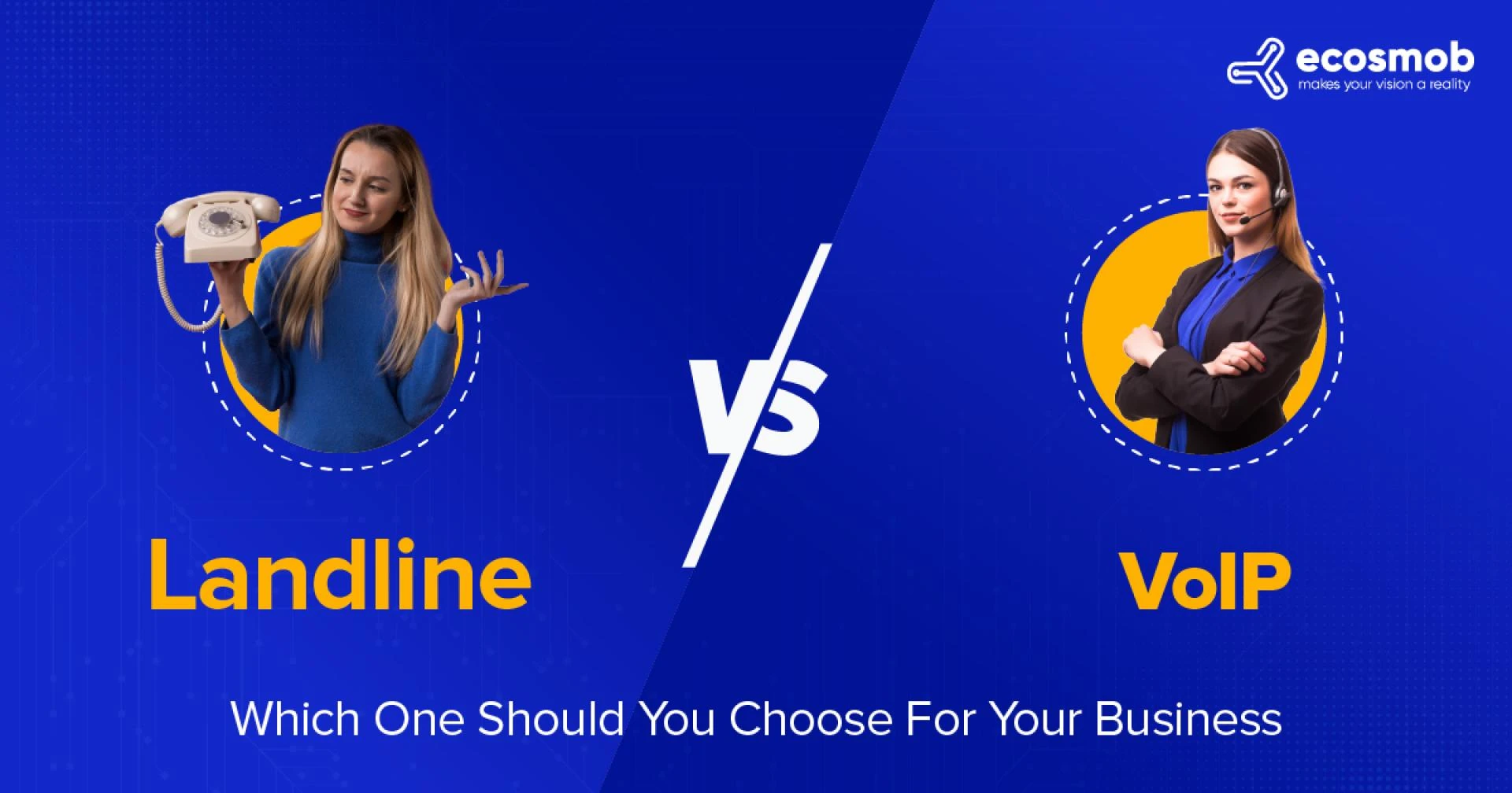 VoIP vs. Landlines: Which One Should You Choose For Your Business