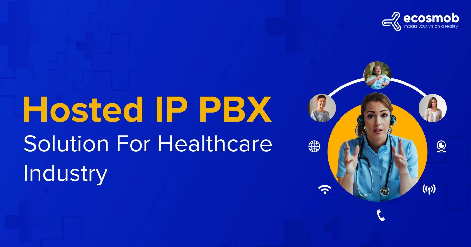 IP PBX Solution for Healthcare Industry