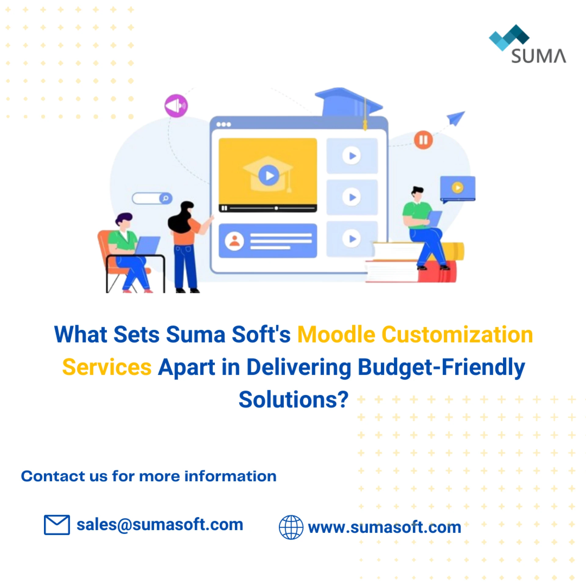 What Sets Suma Soft's Moodle Customization Services Apart in Delivering Budget-Friendly Solutions?