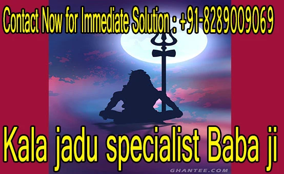 Kala jadu specialist Baba ji