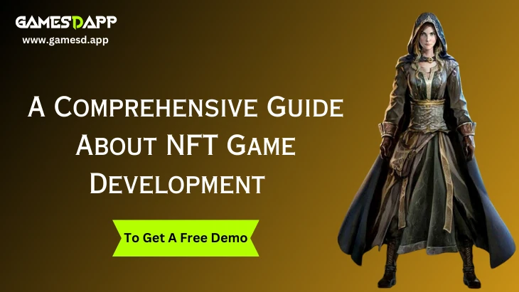 Maximizing Profits through NFT Game Development: A Comprehensive Guide
