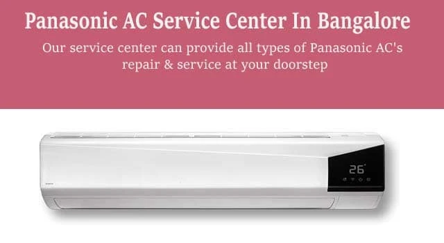 Panasonic ac service center in Bangalore