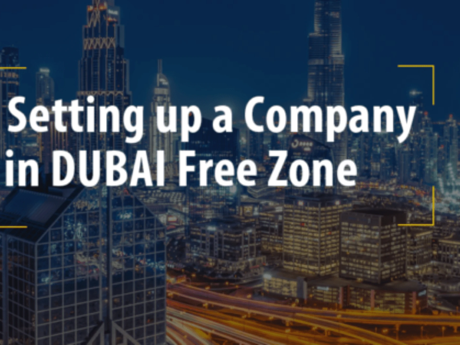 Checklist for Business Setup in Dubai Free Zone
