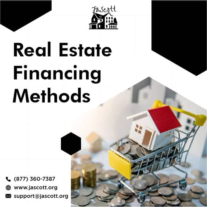 Find out the Most Popular Real Estate Financing Methods