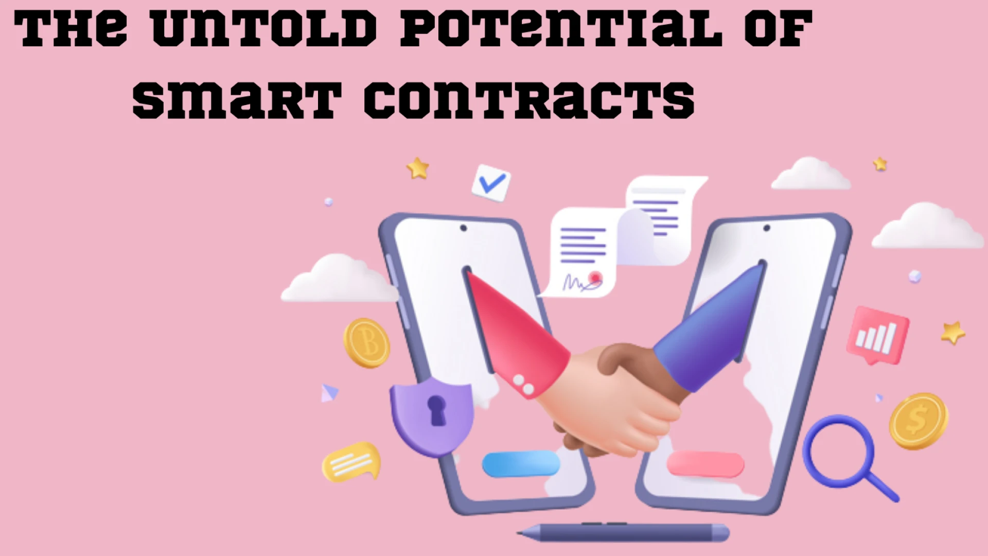 The Untold Potential Of Smart Contracts