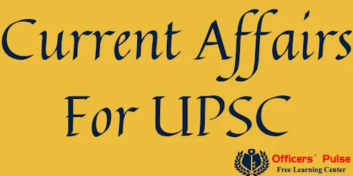How To Deal With Current Affairs For Prelims And Mains Exam?