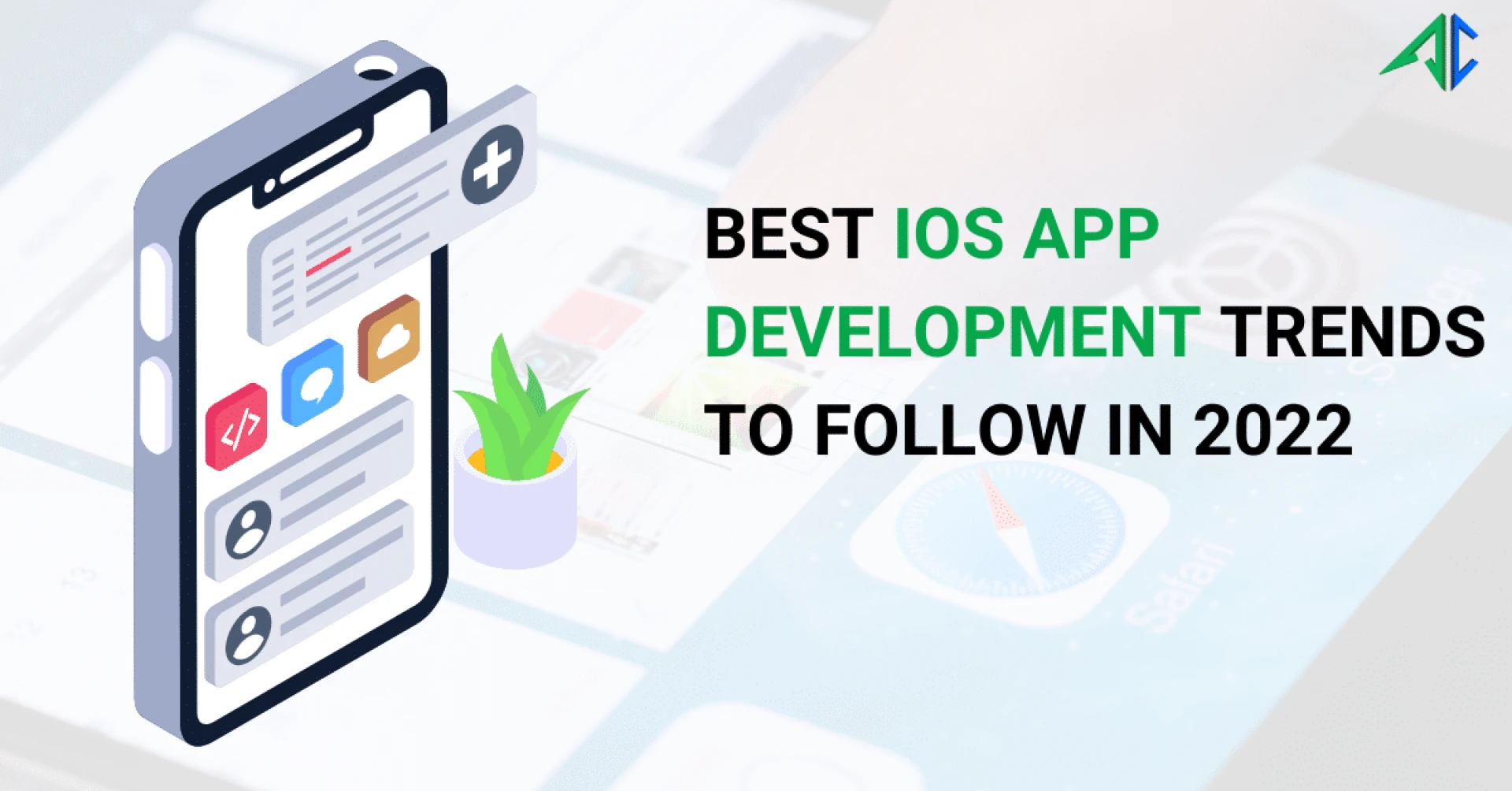 Best iOS App Development Trends to Follow in 2022