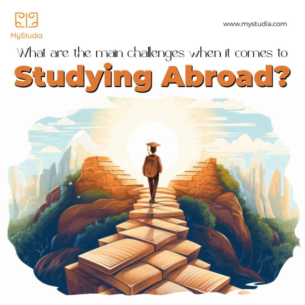 What are the main challenges when it comes to studying abroad?